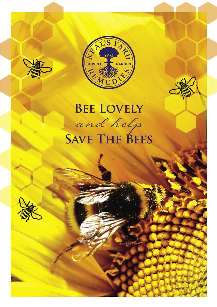 Picture showing bee collecting sunflower pollens with text saying: ' Bee Lovely and help Save The Bees' by Neal's Yard Remedies