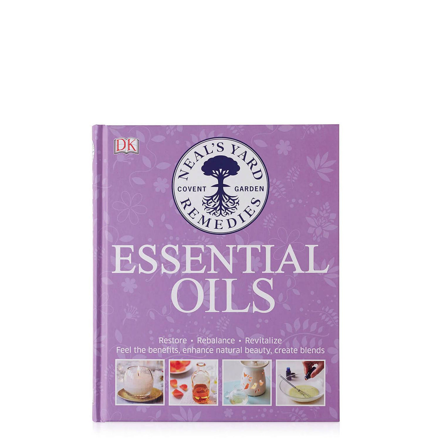 Neal's Yard Remedies Aromatherapy Essential Oils Book